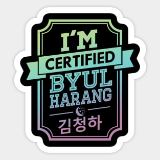Certified CHUNGHA Byulharang Sticker